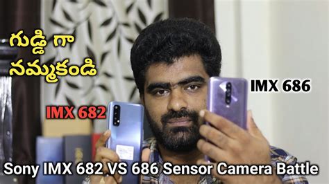 Sony IMX 686 VS 682 Camera Sensor Comparison ! Poco X2 Vs Realme 7 ...