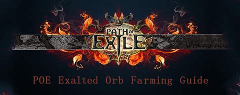 Path of Exile: POE Exalted Orb Farming Guide