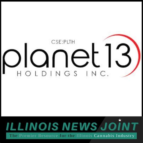 Planet 13 selects Waukegan dispensary location – Illinois News Joint