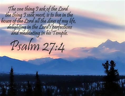 All sizes | Psalm 27:4 nlt | Flickr - Photo Sharing!