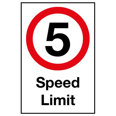 5mph Speed Limit Sign