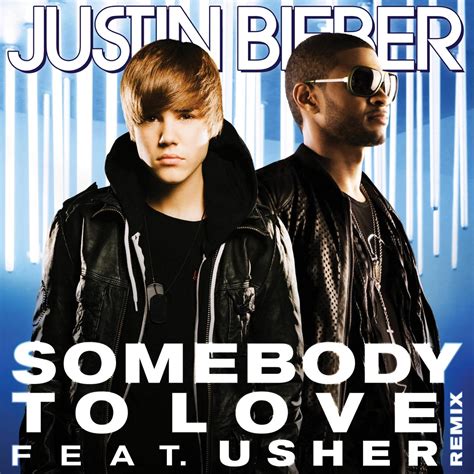 Plus Premieres: Justin Bieber - Somebody to Love (Remix) [feat. Usher ...