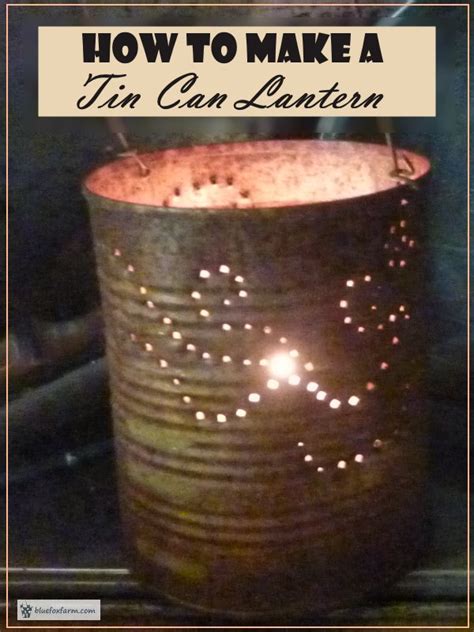 Tin Can Lanterns; upcycling and repurposing with trash