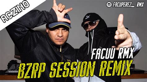 ACZINO || BZRP Freestyle Sessions ⚡ (VERSIÓN REMIX) FACUU RMX - YouTube