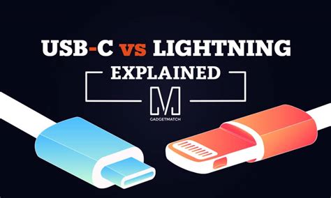 Battle of the reversibles: USB-C vs Lightning connector - GadgetMatch