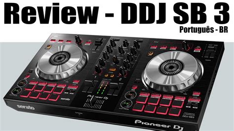 DDJ SB 3 Pioneer DJ - Review PT BR - YouTube