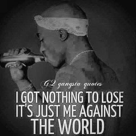 2Pac Me Against The World Quotes