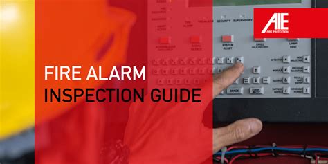 Commercial Fire Alarm Inspection & Testing Requirements | AIE