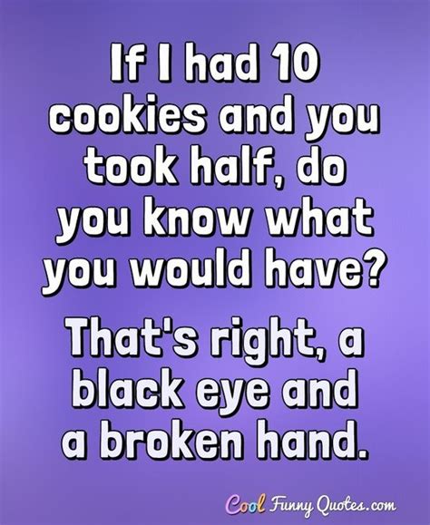 57+ Funny Cookie Jar Quotes | Quotes US