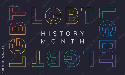 LGBT history month. Background, poster, postcard, banner design. Stock ...