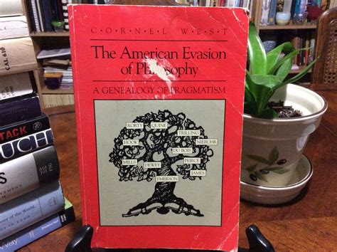 The American Evasion of Philosophy (1989 Paperback) by Cornel West ...