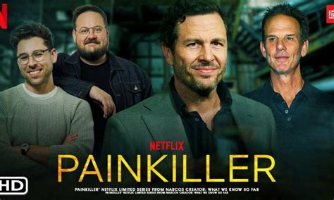 Painkiller: Release Date, Cast, and more! - DroidJournal