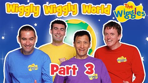 Classic Wiggles: It's A Wiggly Wiggly World (Part 3 of 4) | Kids Songs - YouTube