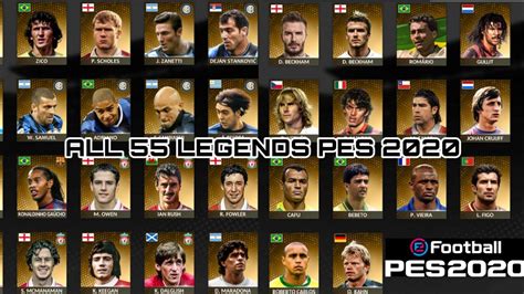 All legends in Pes 2020 || 55 licensed legends || max rating ,max level and playing style ...