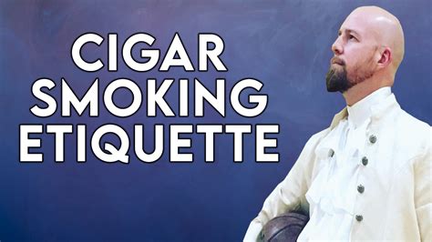 VODCast: Cigar Smoking Etiquette