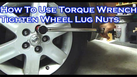 How To Use A Torque Wrench To Tighten Car's Wheel Lug Nuts - YouTube