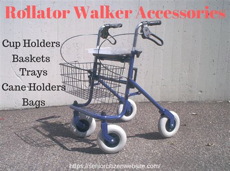 Rollator Walker Accessories (To Make Your Life Easier)