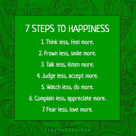 7 Steps to Happiness - Tiny Buddha