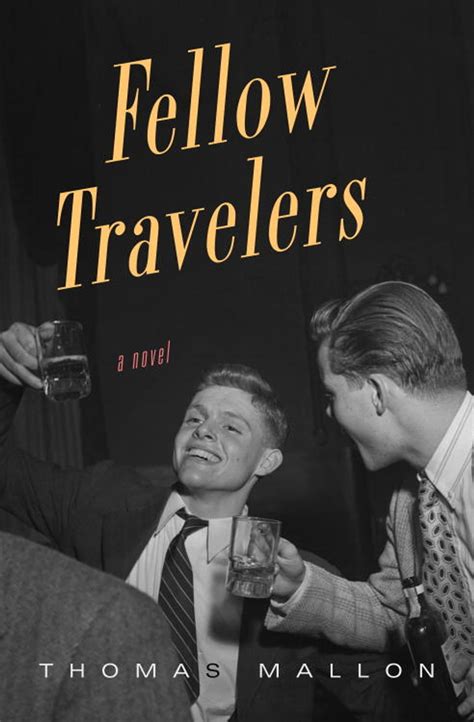 Fellow Travelers eBook by Thomas Mallon - EPUB | Rakuten Kobo Canada