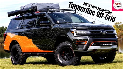 2022 Ford Expedition Timberline Off Grid Concept - YouTube