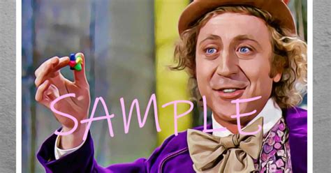 Willy Wonka - Gene Wilder - Everlasting Gobstopper - Art/Artwork Poster Print - CyberWonka.com