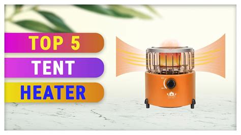 Top 5 Best Tent Heater - YouTube