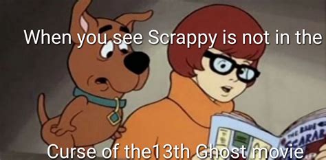 I think we should start posting Scrappy memes until they take the character seriously : r/Scoobydoo