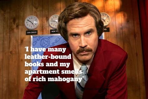 15 of the most memorable Ron Burgundy quotes as Anchorman marks its 15th anniversary
