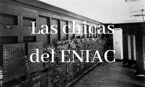 The ENIAC girls