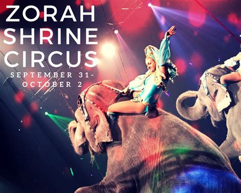 Zorah Shrine Circus – Haute Happenings