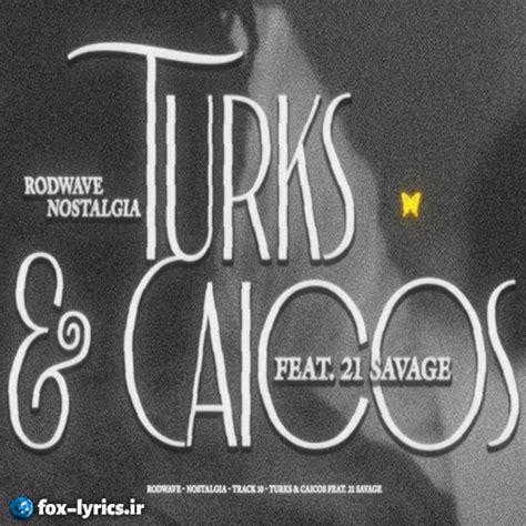 دانلود آهنگ Turks & Caicos از Rod Wave و 21 Savage