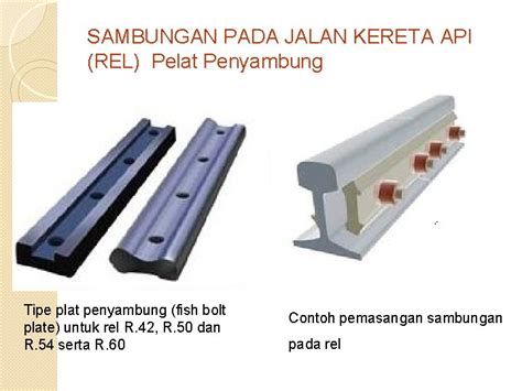 SAMBUNGAN PADA JALAN KERETA API REL Sambungan rel