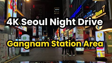 4K Seoul Night Drive: From Cheongdam to Gangnam Station - Capturing Gangnam's Nightlife - YouTube