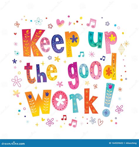 Keep Up Good Work Stock Illustrations – 64 Keep Up Good Work Stock ...