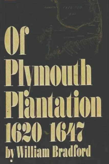 OF PLYMOUTH PLANTATION 1620-1647 par William Bradford 9781773238647 LIVRE NEUF EUR 19,53 ...