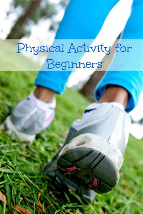 Physical Activity for Beginners | Physical activities, Get in shape ...