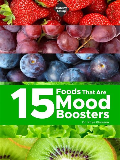 15 Foods That Are Mood Boosters