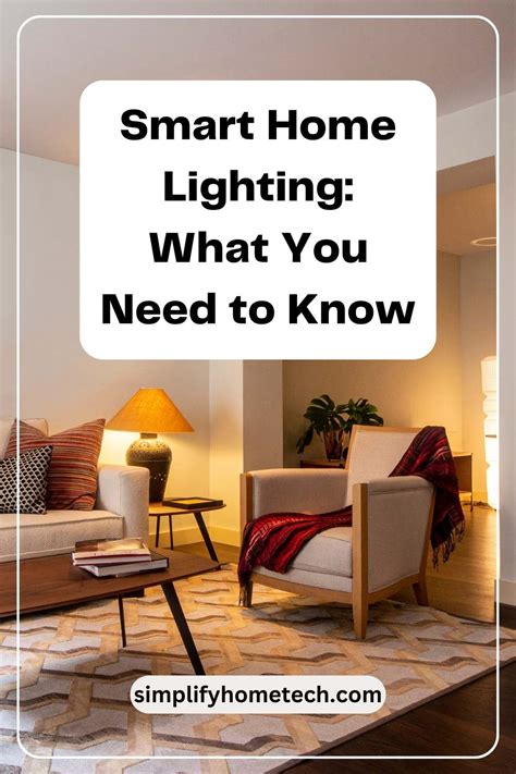 Smart Home Lighting: What You Need to Know - Simplify Home Tech