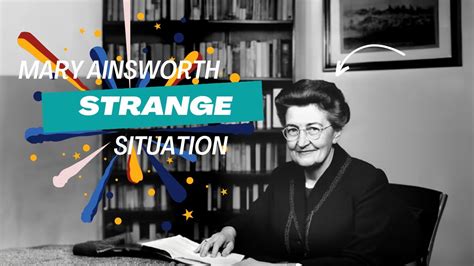 Attachment theory: Strange situation - Mary Ainsworth - YouTube