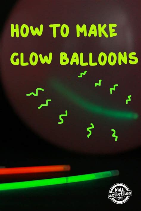 Make Easy Glow in the Dark Balloons with Glow Sticks | Kids Activities Blog