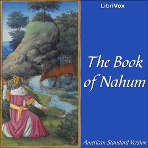 The Book of Nahum : American Standard Version : Free Download, Borrow, and Streaming : Internet ...