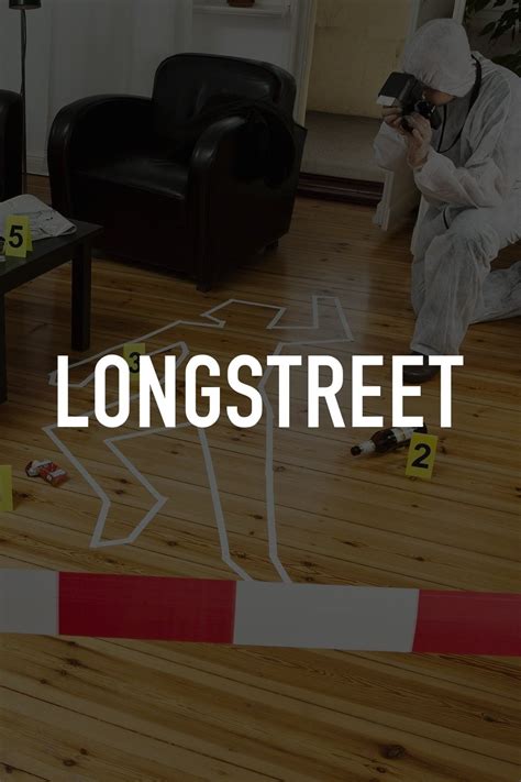 Longstreet | Rotten Tomatoes