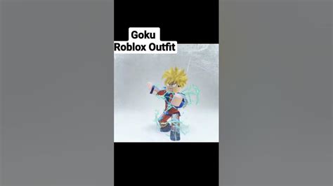 Goku Roblox Outfit full video in my channel - YouTube