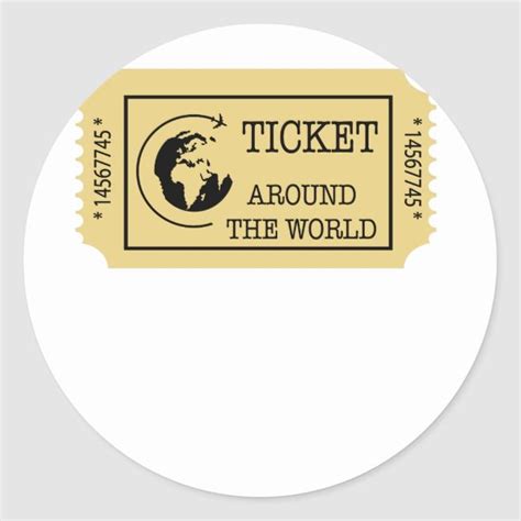 a ticket sticker with the words'ticket around the world