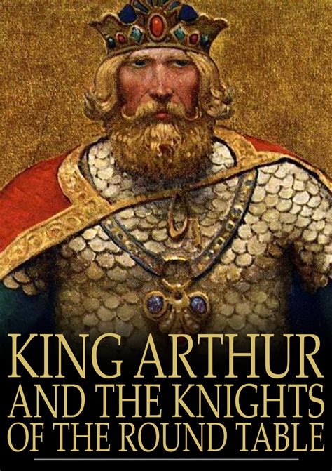 King Arthur and the Knights of the Round Table eBook by - EPUB | Rakuten Kobo 9781776678990