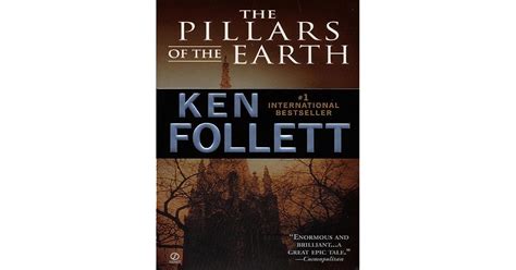 The Pillars of the Earth (Kingsbridge series, #1) by Ken Follett