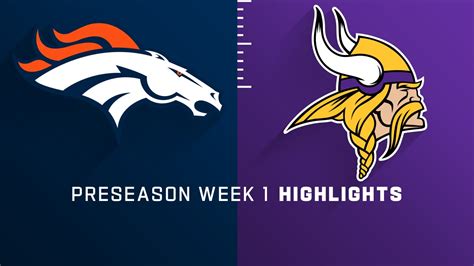 Denver Broncos vs. Minnesota Vikings highlights | Preseason Week 1