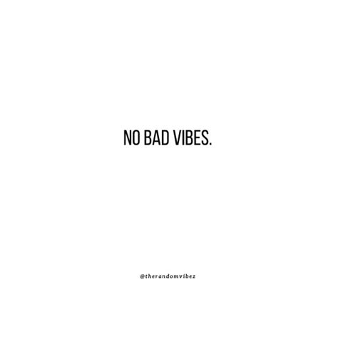 Bad Vibes Quotes To Walk Away From Negative Energy – The Random Vibez