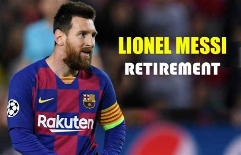 Lionel Messi Confirms his Retirement, says World Cup Final will be the ...