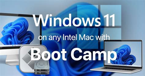 Here’s how to get Windows 11 installed on an Intel Mac with Boot Camp ...